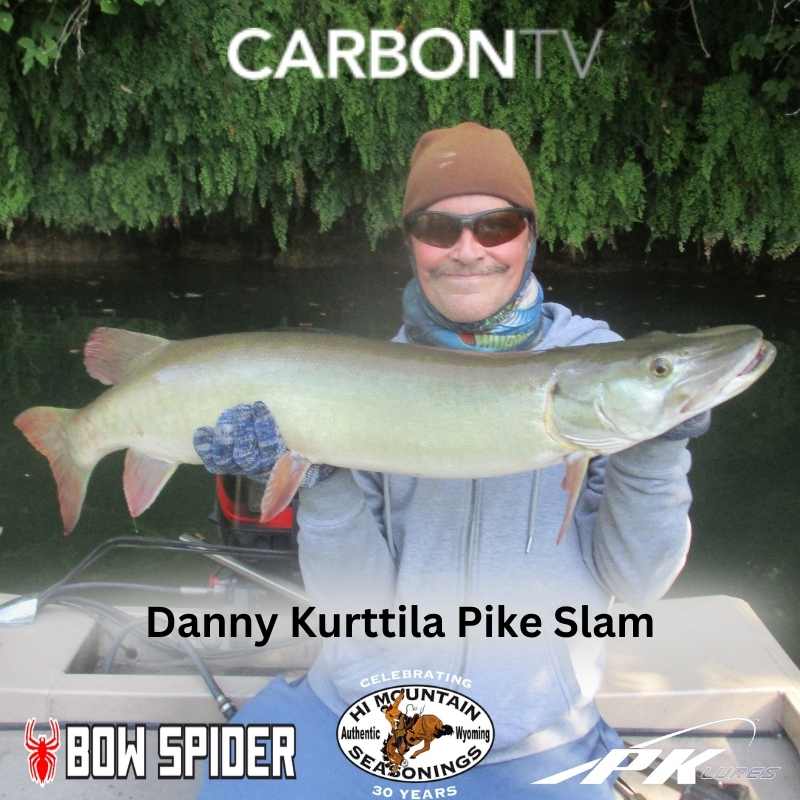Pike Slam with Fishing Legend, Danny Kurttila